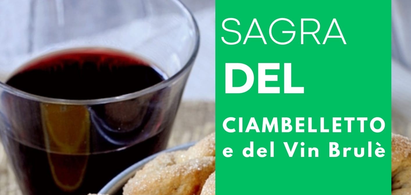 Prima Sagra del Ciambelletto e del Vin Brûlé Quattrostrade Rieti