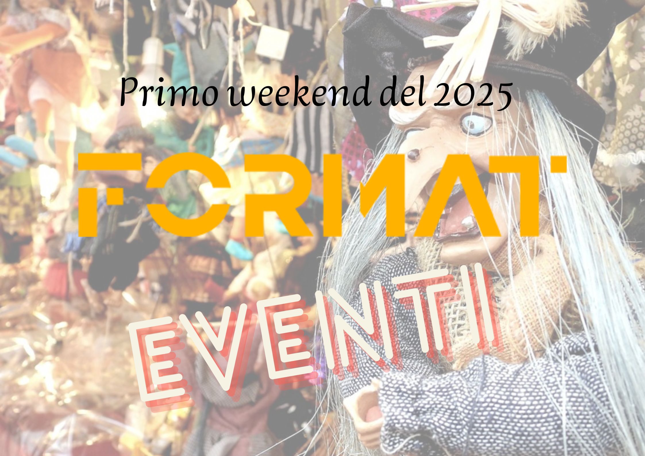 Primo weekend dell’anno, molti eventi per l’Epifania