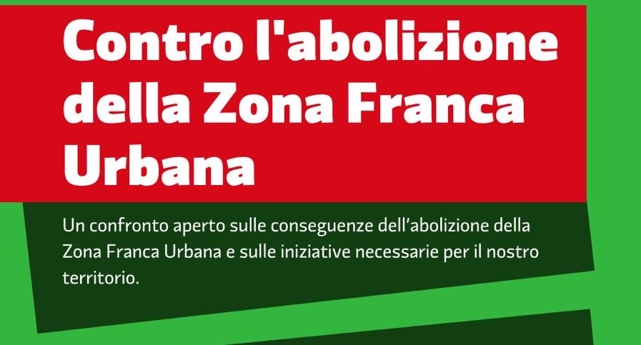 Pd “Contro l’abolizione della Zona Franca Urbana” intervengono i senatori Parrini e Alfieri