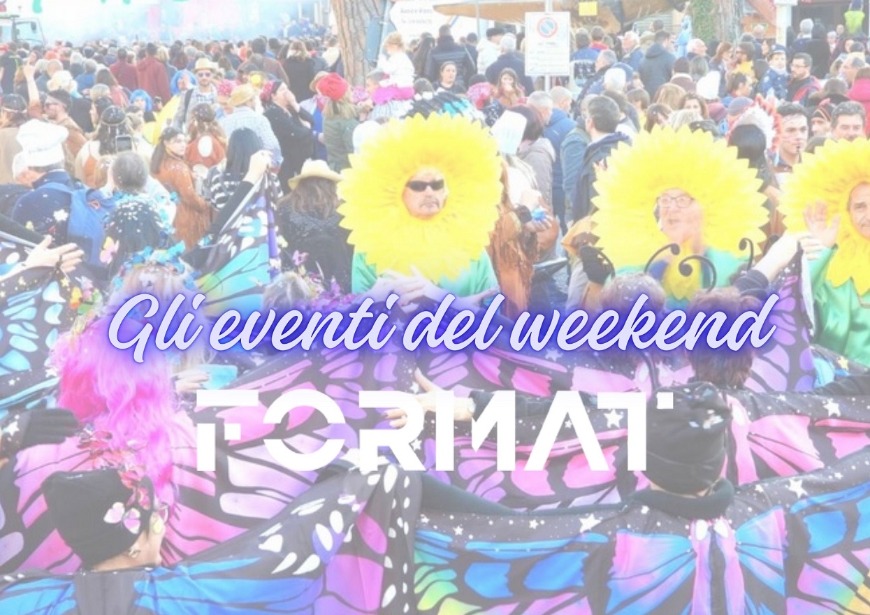 Sabato 22 e domenica 23 febbraio: Tutti gli eventi del weekend