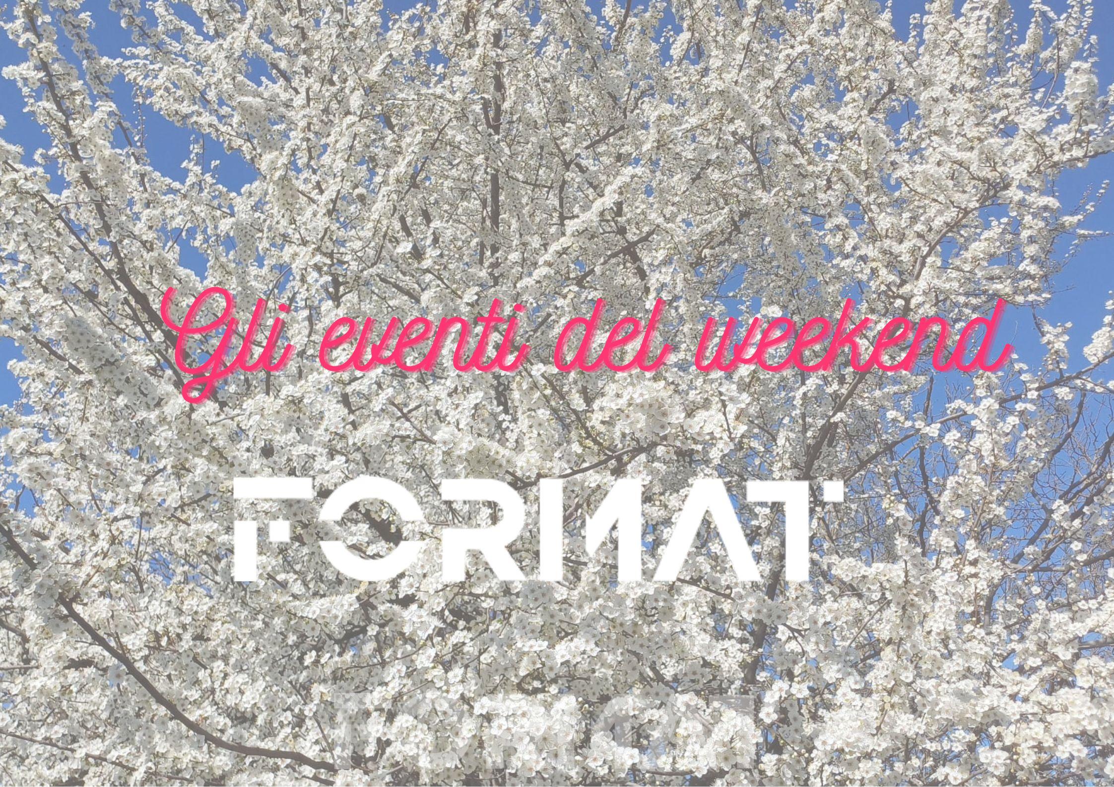 Primo weekend di Primavera: Ecco tutti gli eventi