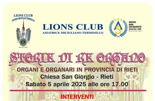 Il Lions Club Amatrice Micigliano Terminillo organizza l’evento “Storie di Re Organo – Organi e Organari in Provincia di Rieti”