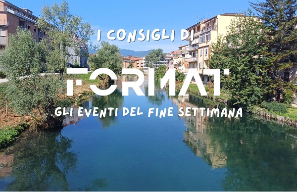Gli eventi del weekend consigliati da Format