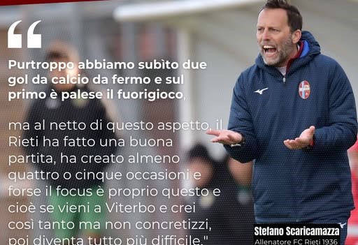 Il Rieti ko al ‘Rocchi’ dopo 9 anni: Viterbese ok grazie a due ex (2-0)