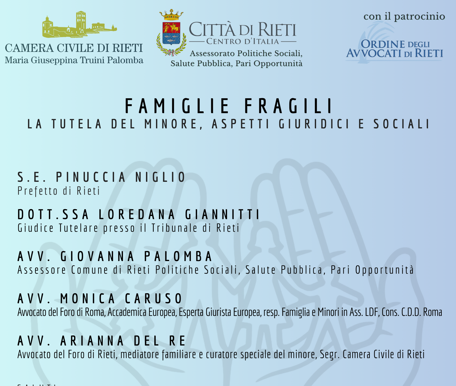 Convegno sul sul tema “Famiglie fragili – la tutela del minore, aspetti giuridici e sociali”