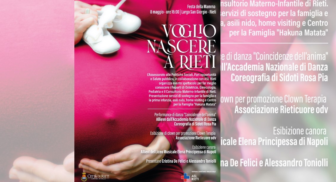 “Voglio nascere a Rieti”: Evento spettacolo per la Festa della Mamma