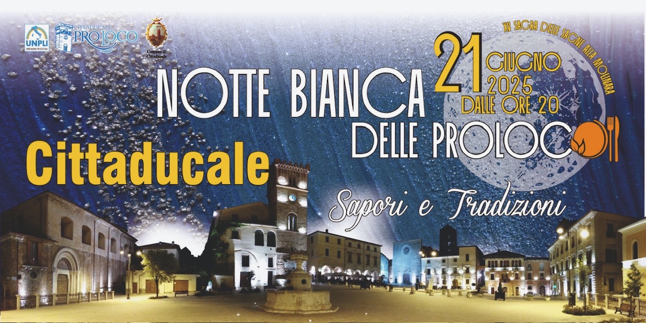 Cittaducale: Notte Bianca delle Pro Loco