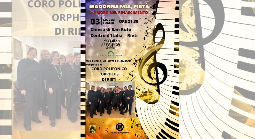 Festa Europea della Musica: il 3 luglio alle 21 protagonista il Coro Polifonico Orpheus di Rieti