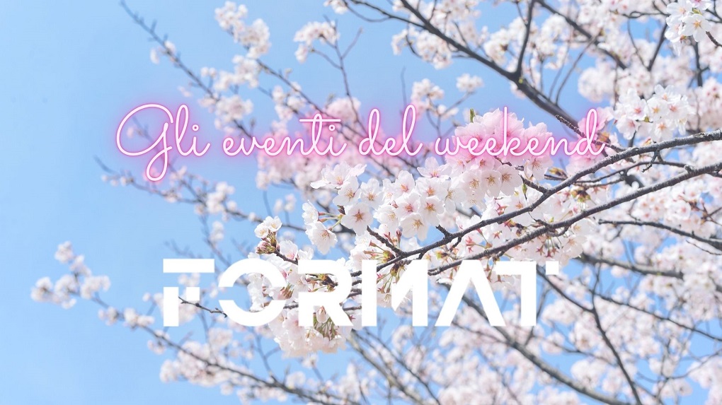 Sabato 21 e domenica 22 marzo: gli eventi del weekend