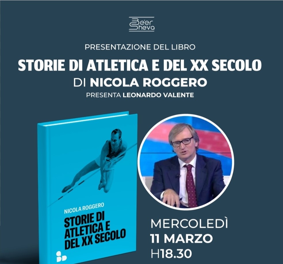Verso Rieti 2026: mercoledì 11 marzo a Beer Sheva alle 18:30 ‘Storie di Atletica e del XX secolo’ in vista degli Europei U18 di Atletica leggera