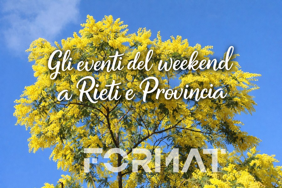 Gli eventi a Rieti e in provincia di sabato 7 e domenica 8 marzo
