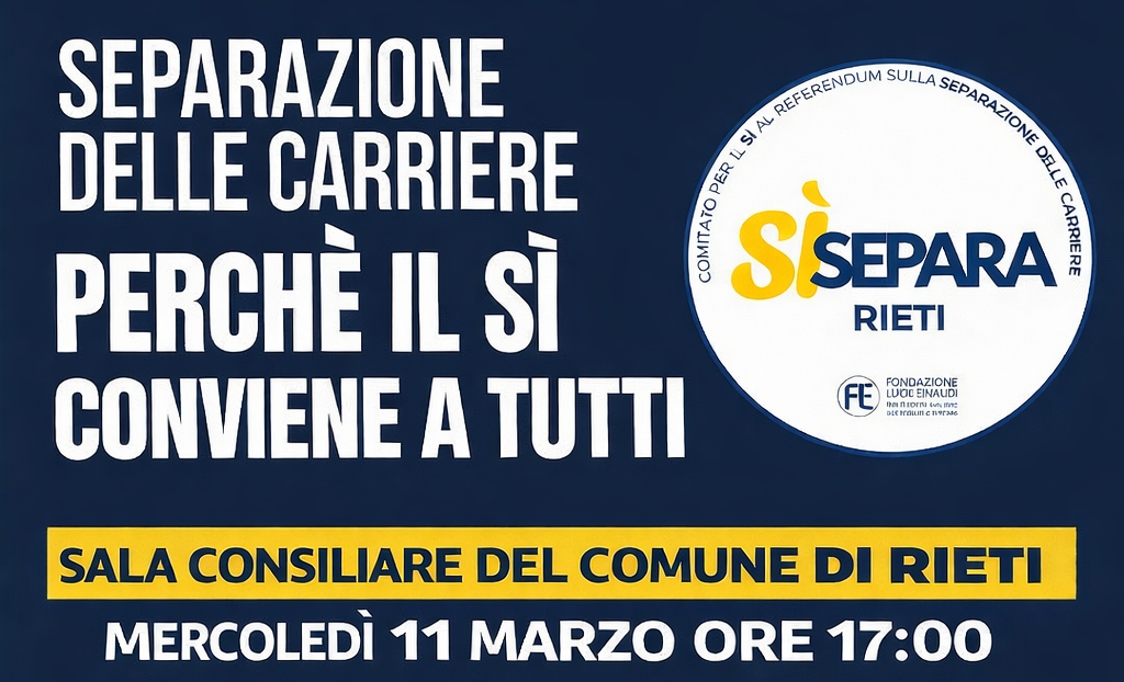 Separazione delle carriere: un incontro pubblico per comprendere la riforma alla luce della Costituzione