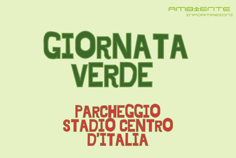 Torna ai parcheggi dello Stadio, la Giornata Verde