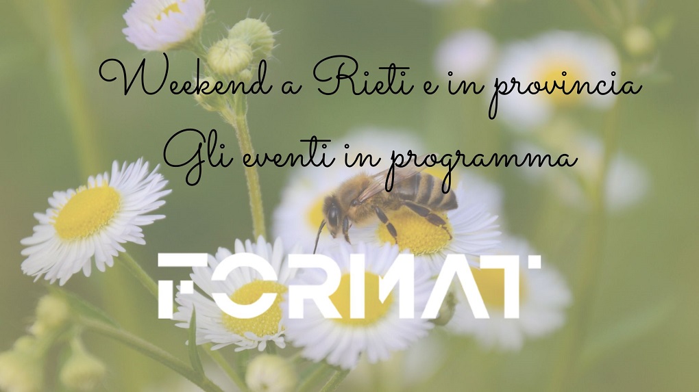 Rieti e provincia: gli eventi in programma sabato 25 e domenica 26 aprile