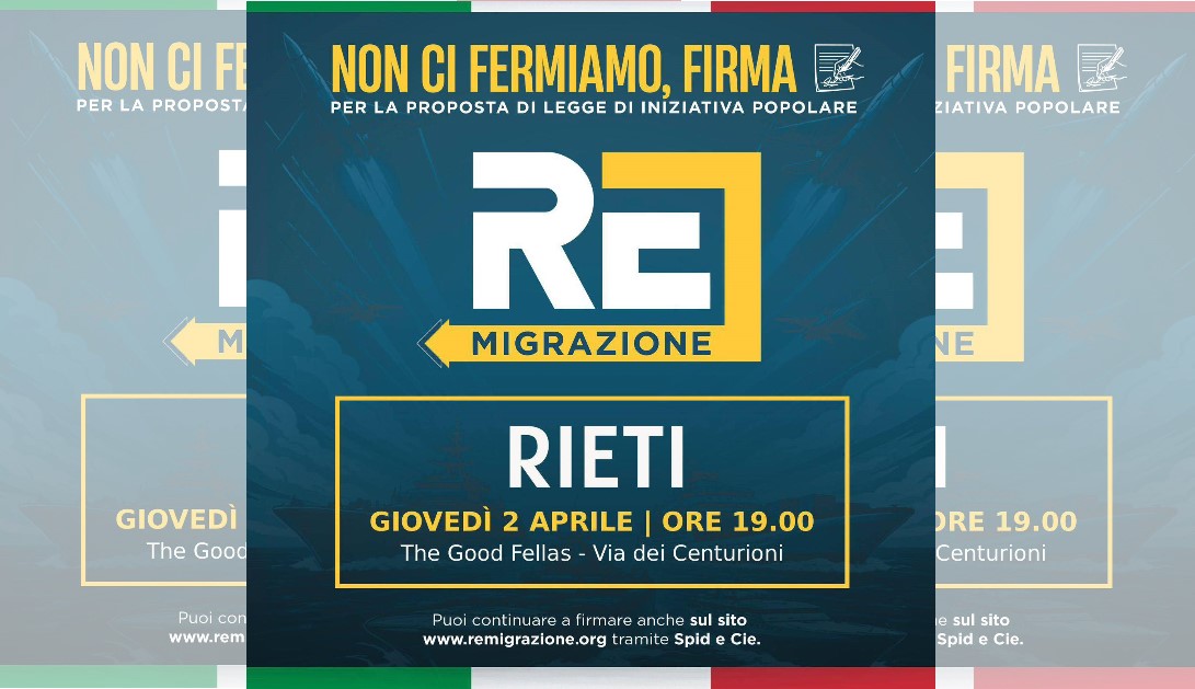 Al via la raccolta firme per la legge di iniziativa popolare sulla  Remigrazione: il 2 aprile incontro al Good Fellas