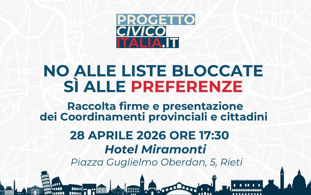 “No alle liste bloccate”: Progetto Civico Italia lancia la campagna e presenta i nuovi circoli a Rieti