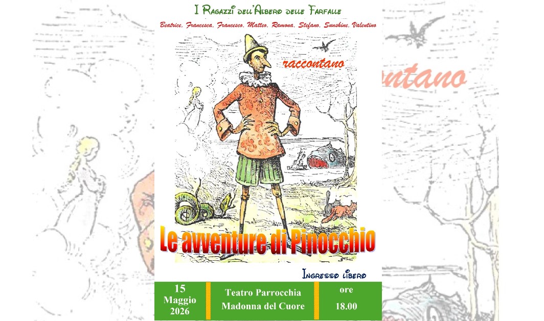 Il 15 maggio, i ragazzi dell’Albero delle Farfalle portano in scena “Pinocchio”