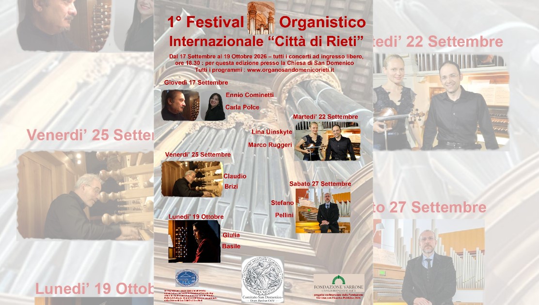 Inizia il primo festival organistico internazionale città di Rieti a San Domenico