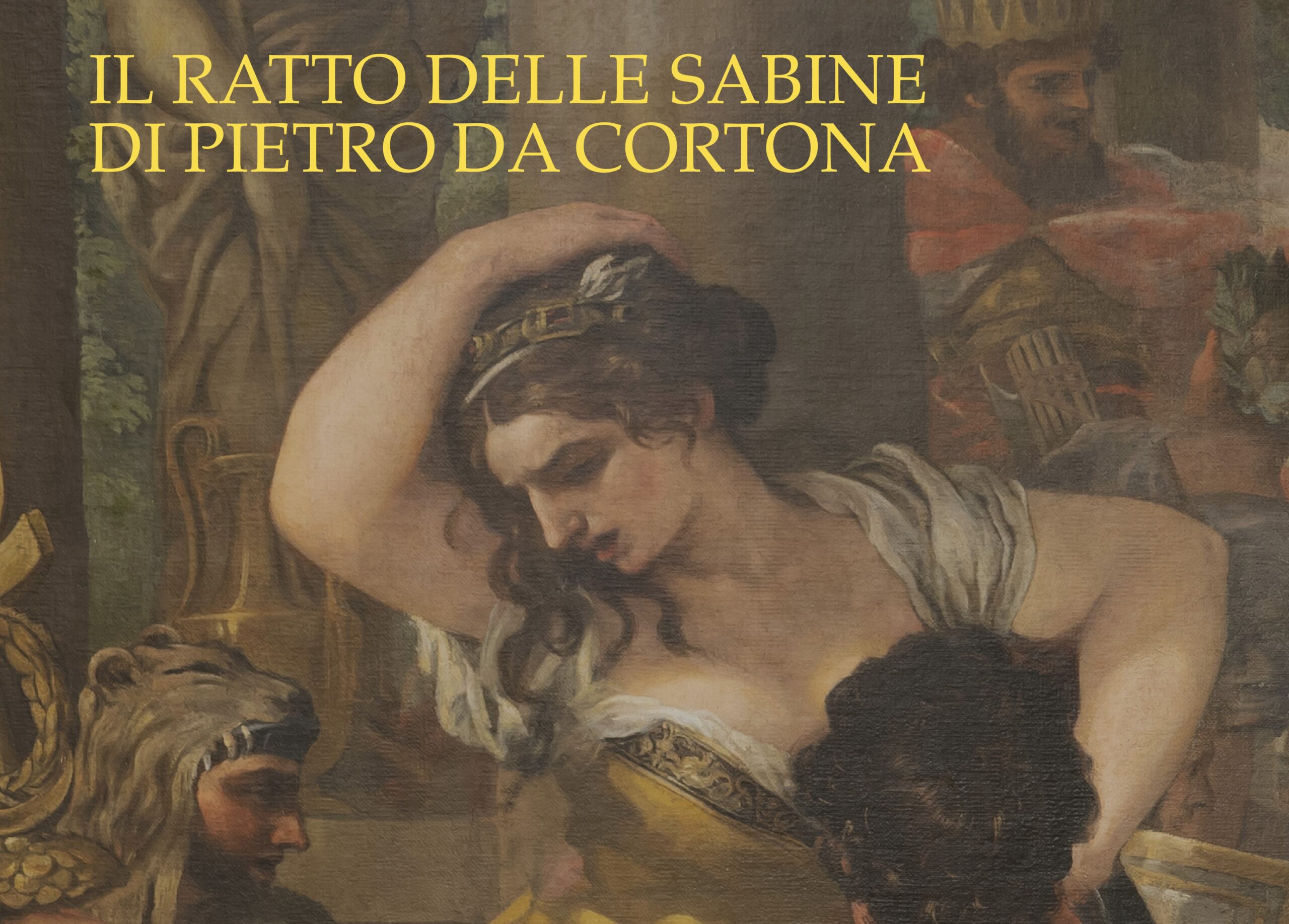 Il Ratto delle Sabine di Pietro da Cortona arriva a Rieti: il 25 settembre l’esposizione tanto attesa