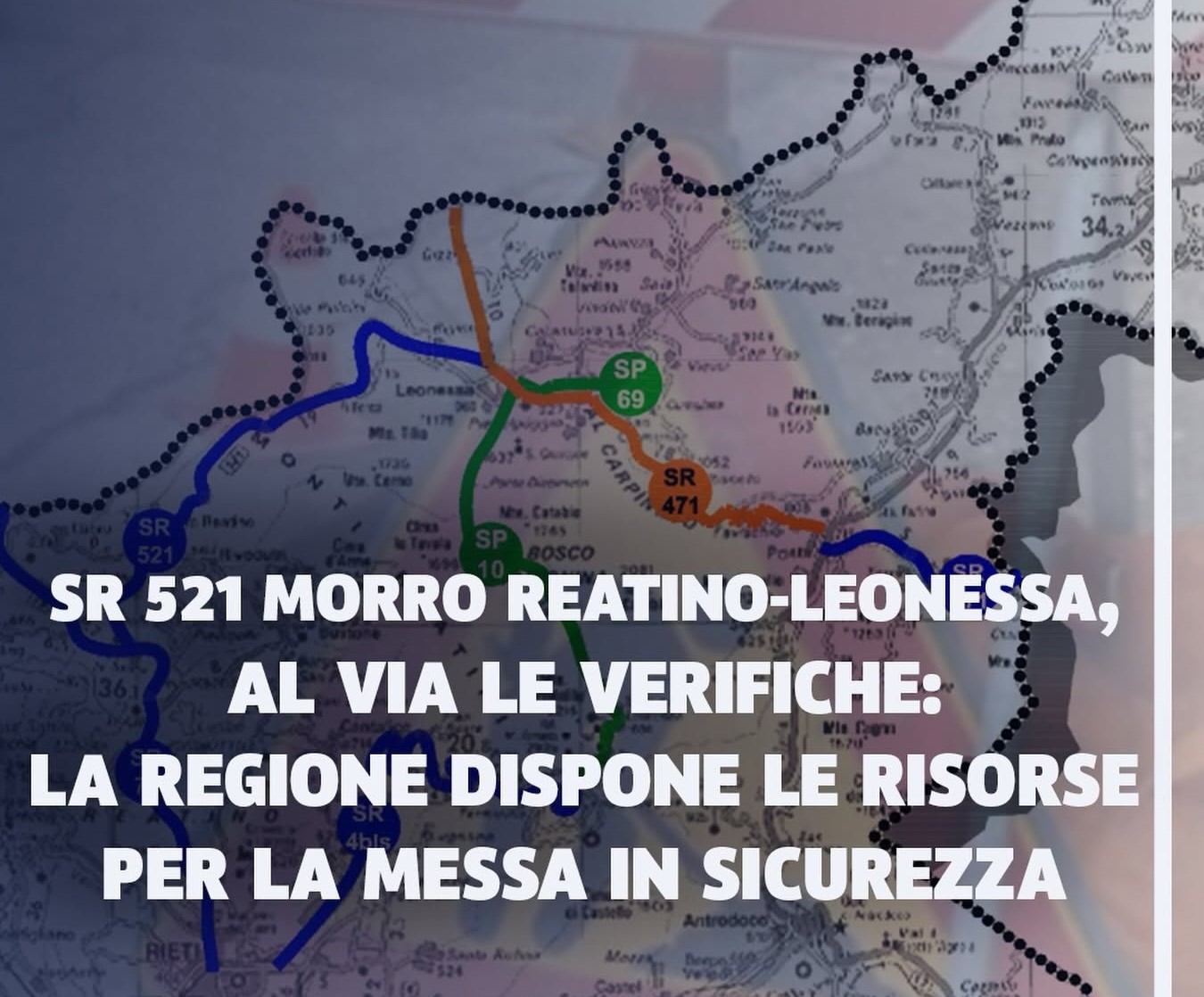Sr 521 Morro Reatino-Leonessa, al via le verifiche: la Regione dispone le risorse per la messa in sicurezza