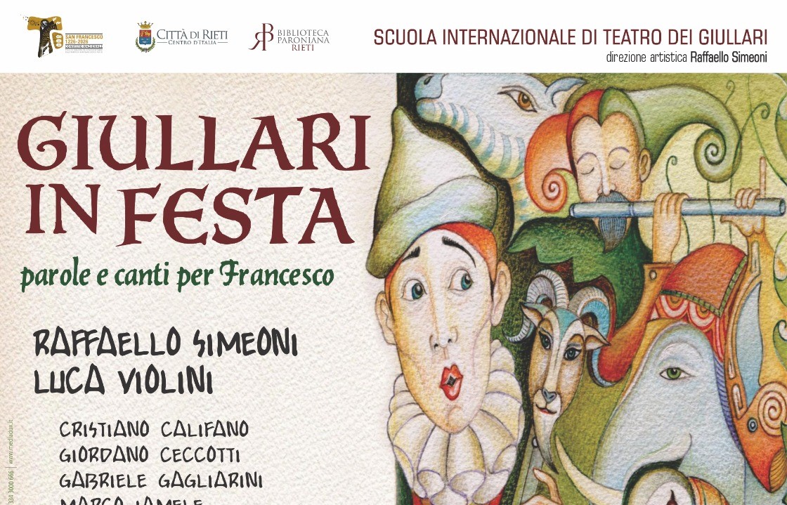 “Giullari in festa: Parole e canti per Francesco”. A Rieti il grande spettacolo di chiusura della Scuola Internazionale di Teatro dei Giullari