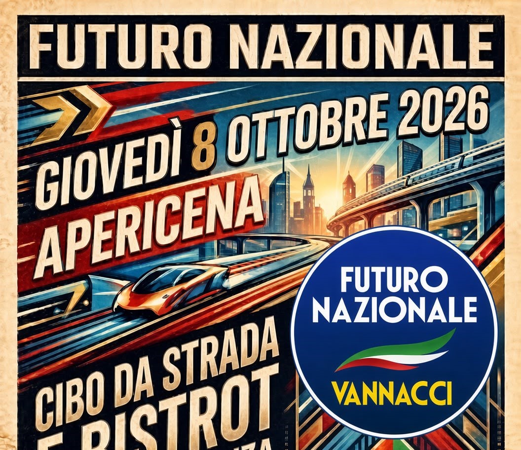 Futuro Nazionale Rieti: giovedì incontro e “Aperitivo Futurista” in vista dell’arrivo del leader Roberto Vannacci